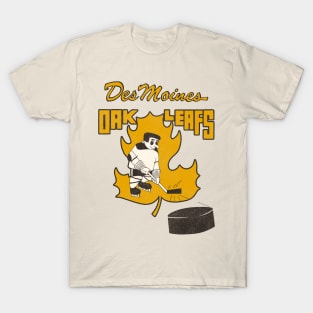 Defunct Des Moines Oak Leafs Hockey Team T-Shirt